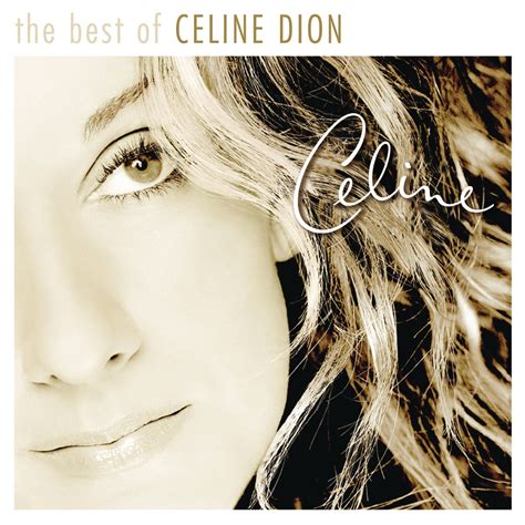 the best of celine dion|Celine Dion Greatest Hits .